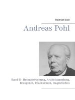 Andreas Pohl: Band II - Heimatforschung, Artikelsammlung, Bezogenes, Rezensionen, Biografisches
