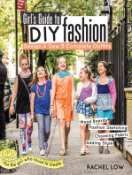 Girl’s Guide to DIY Fashion: Design & Sew 5 Complete Outfits - Mood Boards - Fashion Sketching - Choosing Fabric - Adding Style