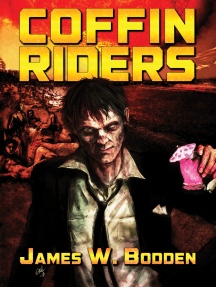 Read Coffin Riders Online By James W Bodden Books