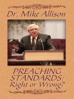 Preaching Standards: Right or Wrong?