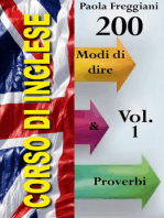 Corso di Inglese: 200 Modi di dire & Proverbi (Vol. 1)