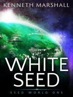 White Seed: Seed World, #1