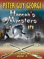 Hannah's Monsters: A Tony Crowne Mystery, #3
