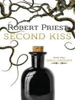 Second Kiss: Spell Crossed