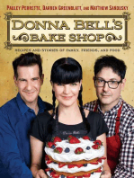 Donna Bell's Bake Shop: Recipes and Stories of Family, Friends, and Food