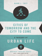 Cities of Tomorrow and the City to Come