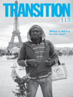Transition 113: Transition: the Magazine of Africa and the Diaspora