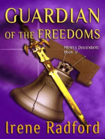 Guardian of the Freedom: Merlin's Descendants, #5