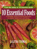 10 Essential Foods: A Sensible, Good-Humored Approach to Vitality, Health and Well-Being
