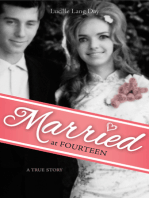 Married at Fourteen: A True Story
