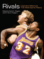 Rivals: Legendary Matchups That Made Sports History