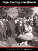 Race, Politics, and Memory: A Documentary History of the Little Rock School Crisis
