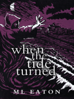 When the Tide Turned