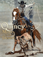 Quincy Moves to the Desert
