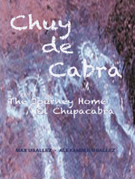 Chuy de Cabra The Journey Home • El Chupacabra
