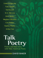 Talk Poetry: Poems and Interviews with Nine American Poets