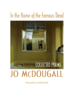 In the Home of the Famous Dead: Collected Poems