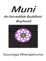 Muni: An Incredible Buddhist Boyhood