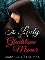 The Lady of Gladstone Manor