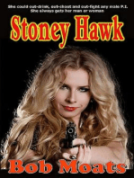 Stoney Hawk: Stoney Hawk Novella series, #1