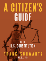 A Citizen's Guide to the U.S. Constitution;