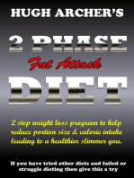 2 PHASE Fat Attack DIET for Weight Loss