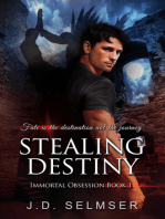 Stealing Destiny (Immortal Obsession Book 1)