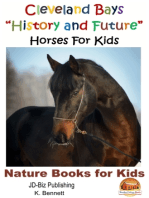 Cleveland Bays "History and Future" Horses For Kids