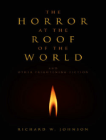 The Horror at the Roof of the World and Other Frightening Fiction
