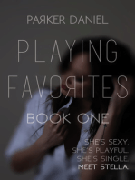 Playing Favorites: Book One