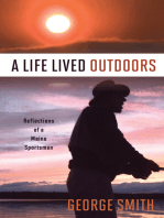 A Life Lived Outdoors: Reflections of a Maine Sportsman