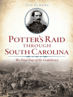 Potter's Raid through South Carolina: The Final Days of the Confederacy