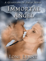 Immortal Angel: The Guardians of Dacia, #3