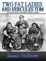Two Fat Ladies and Hercules Tom: The Story of the Australian Giant Family