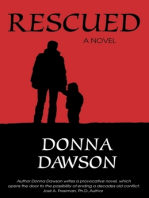 Rescued : A Novel