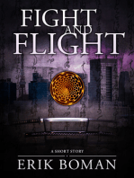 Fight and Flight: From "Short Cuts", a short story collection