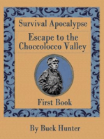 Escape to the Choccolocco Valley: Survival Apocalypse, #1