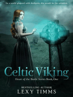 Celtic Viking: Heart of the Battle Series, #1