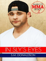 In Sly's Eyes: Marco's MMA Boys, #2