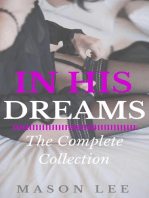In His Dreams: The Complete Collection: In His Dreams, #6