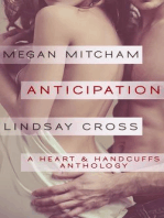 Anticipation: A Heart & Handcuffs Anthology, #1