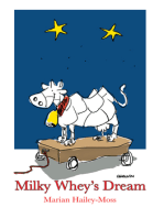 Milky Whey's Dream