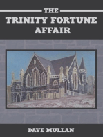 The Trinity Fortune Affair