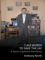 7,453 Words to Save the UK: A Socio-Capitalist Manifesto