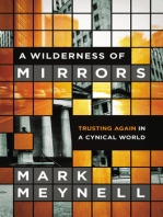 A Wilderness of Mirrors