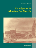 Le seigneur de Moulins-La-Marche: le vainqueur