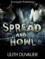 Spread and Howl