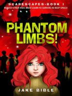 ScareScapes Book One: Phantom Limbs!