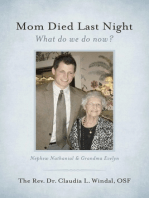 Mom Died Last Night: What Do We Do Now?