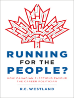 Running for the People?: How Canadian Elections Favour the Career Politician